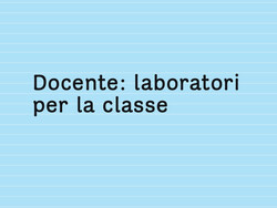 Laboratori per la classe