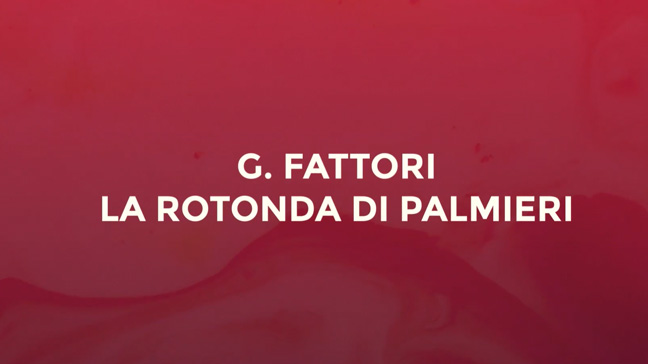 Giovanni Fattori, La rotonda di Palmieri