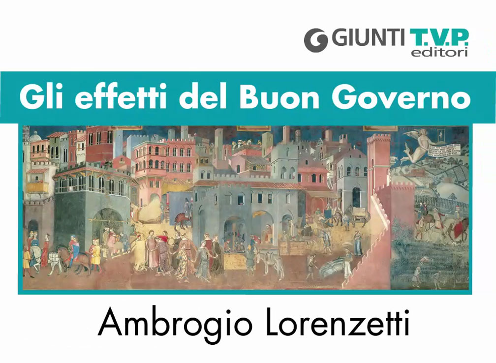 Gli effetti del Buon Governo (Ambrogio Lorenzetti)