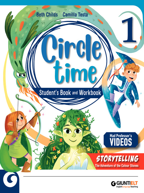 Circle Time - STUDENT'S BOOK AND WORKBOOK 1