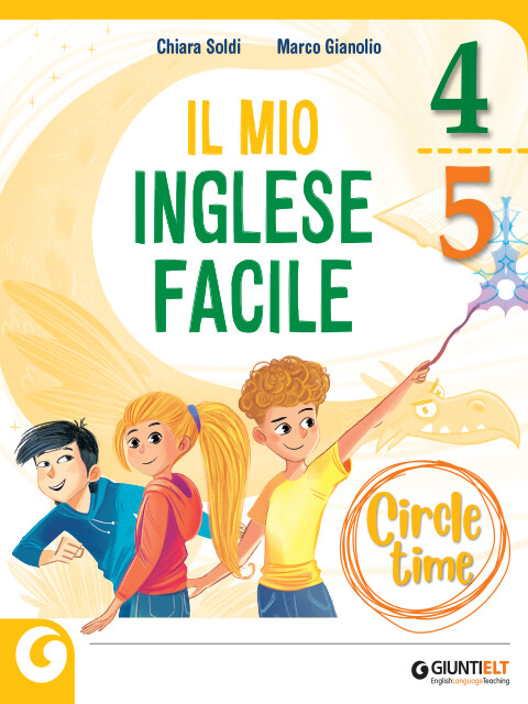 Circle Time - Il mio Inglese facile 4-5