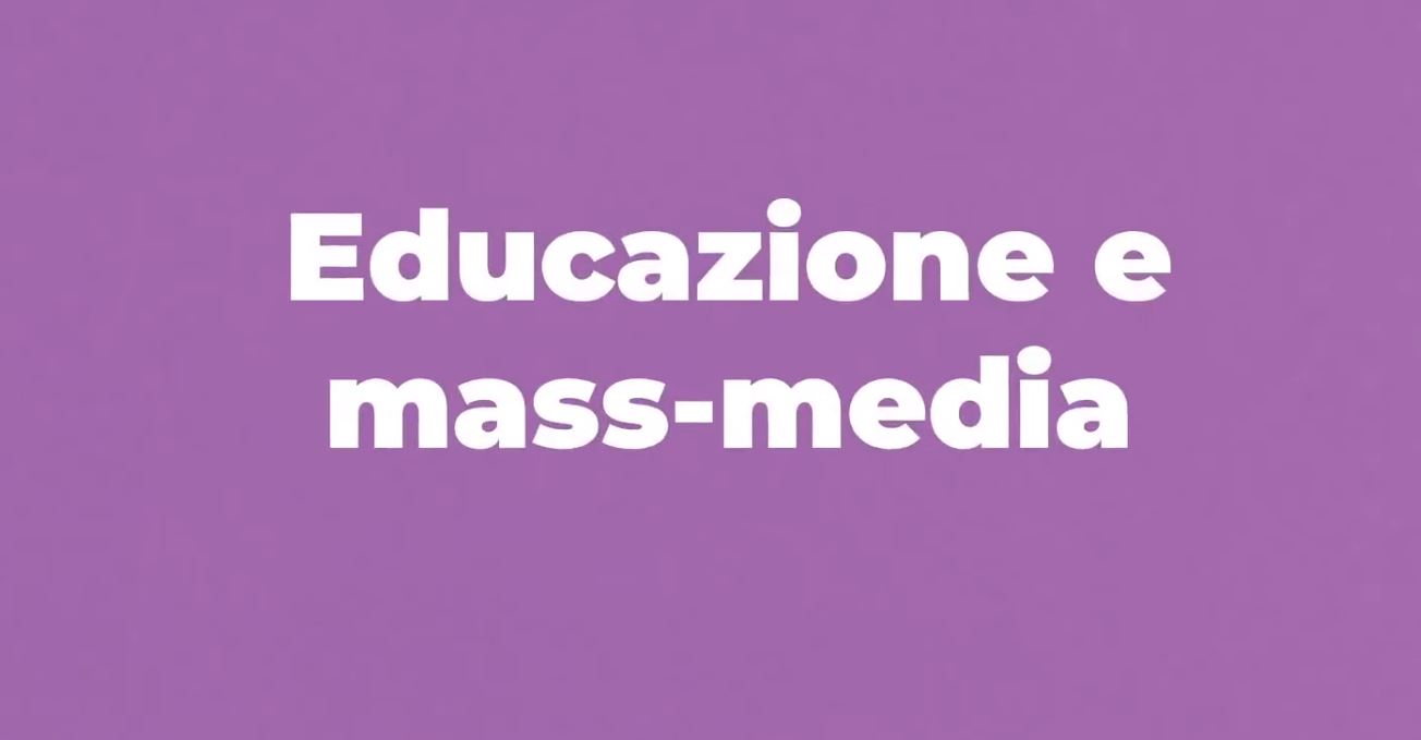 Educazione e mass media