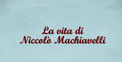 La vita di Niccolò Machiavelli