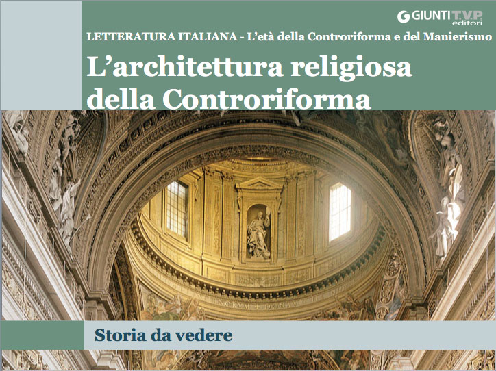 L’architettura religiosa della Controriforma