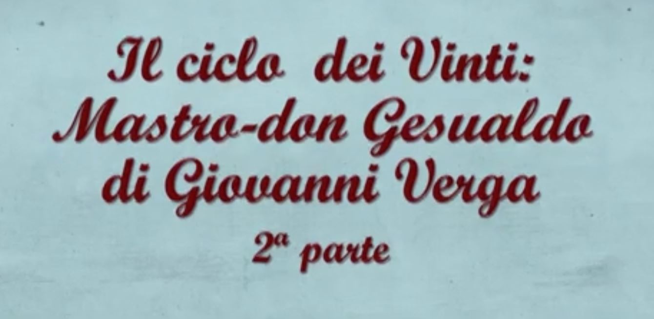 Il ciclo dei vinti di Verga: Mastro-don Gesualdo