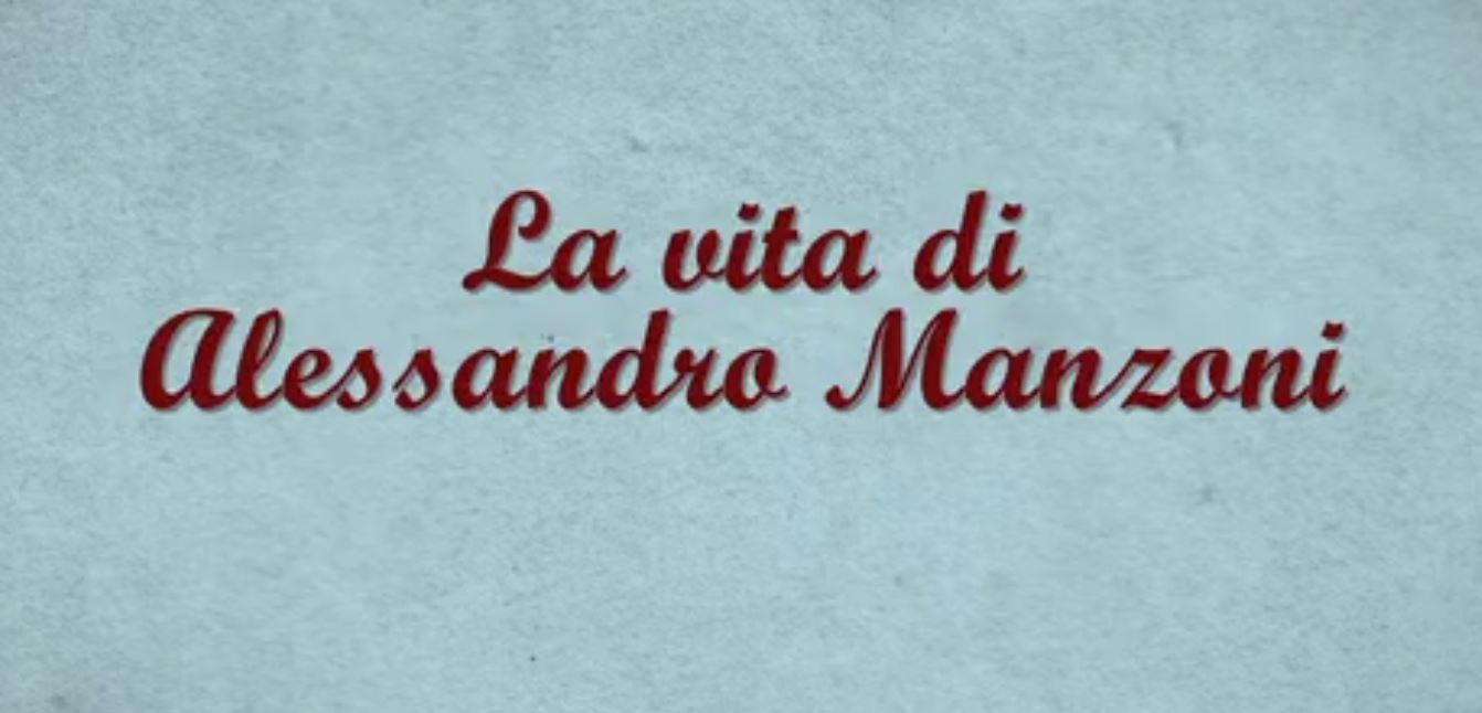 La vita di Alessandro Manzoni
