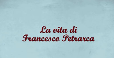 La vita di Francesco Petrarca