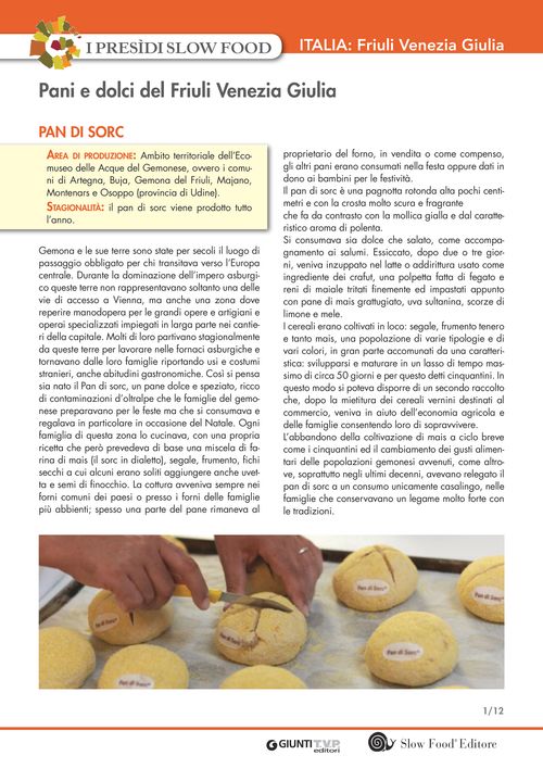 I presìdi Slow Food in Italia: pani, dolci e prodotti da forno del Friuli Venezia Giulia