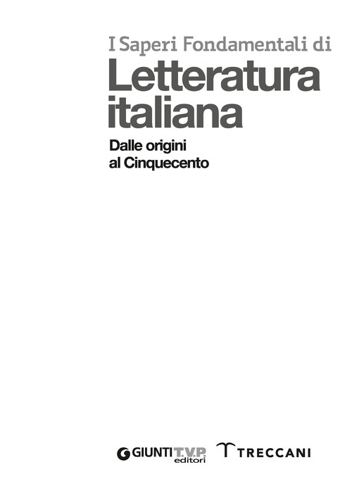 I saperi fondamentali di Letteratura italiana - Dalle origini al Cinquecento