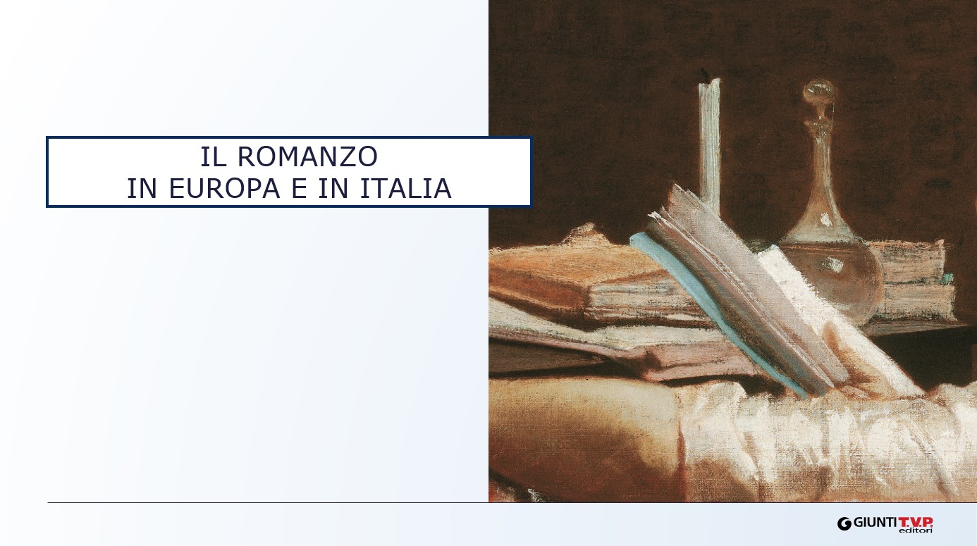 Il romanzo in Europa e in Italia