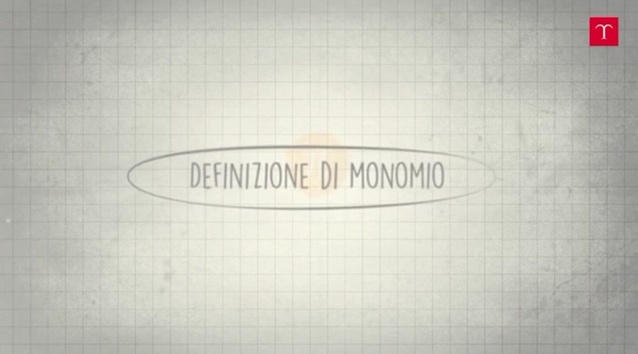 Definizione di monomio