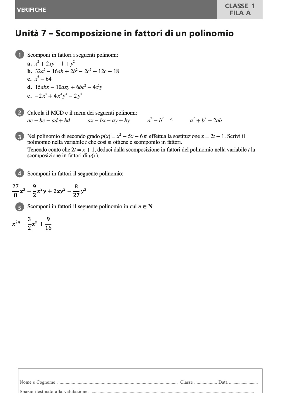 Scomposizione in fattori di un polinomio - Fila A