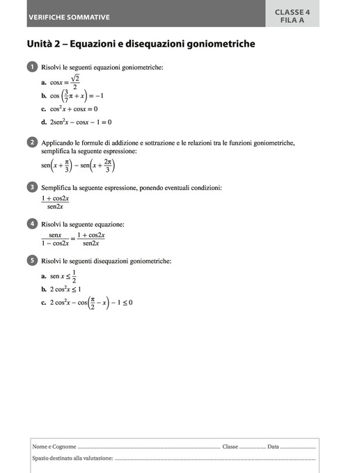 Equazioni e disequazioni goniometriche - Fila A