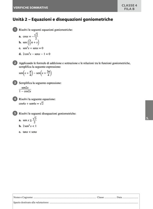 Equazioni e disequazioni goniometriche - Fila B