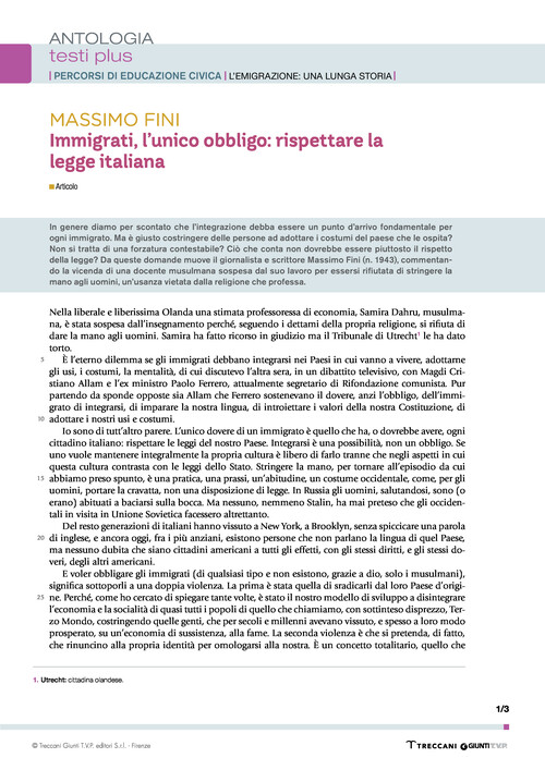 Immigrati, l'unico obbligo: rispettare la legge (M. Fini)