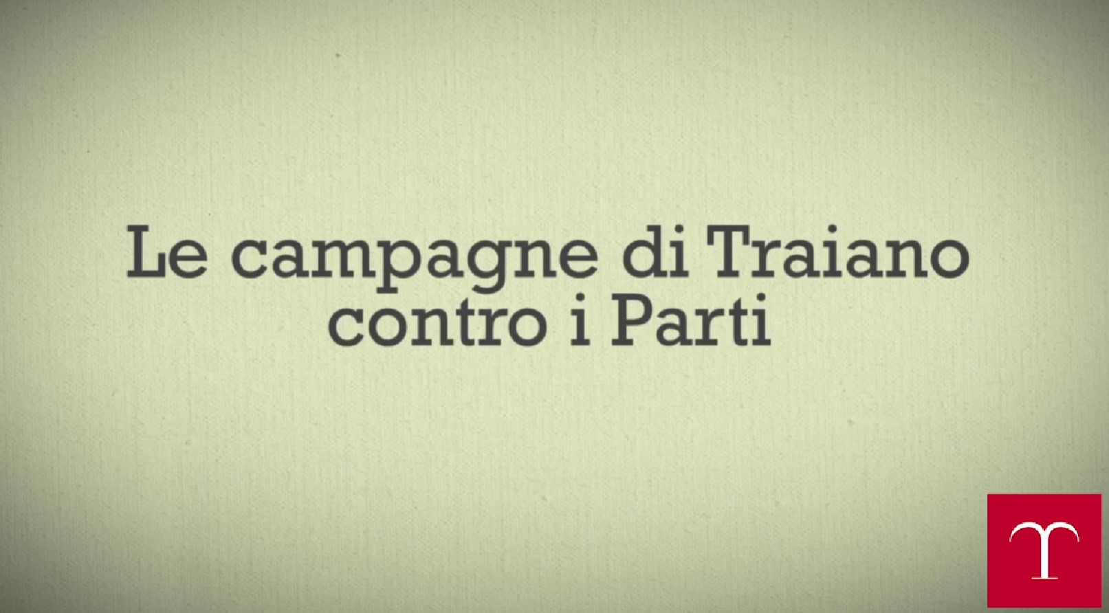 Le campagne di Traiano contro i Parti